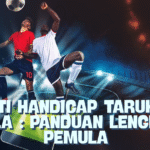 Arti Handicap Taruhan Bola